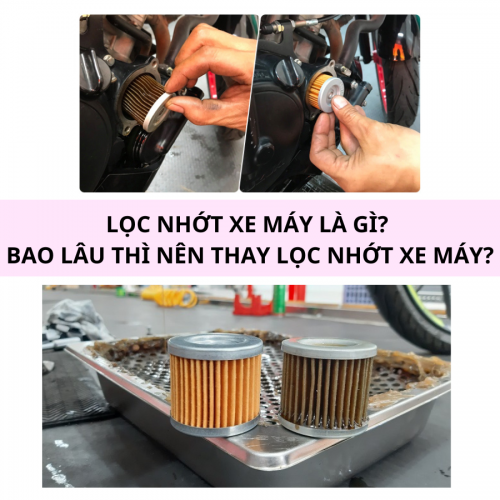 LỌC NHỚT XE MÁY LÀ GÌ BAO LÂU THÌ NÊN THAY LỌC NHỚT XE MÁY