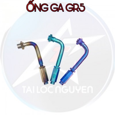 ỐNG GA TITANIUM