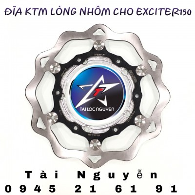 ĐĨA KTM 260mm LUÔN LÒNG NHÔM GẮN EXCITER 150