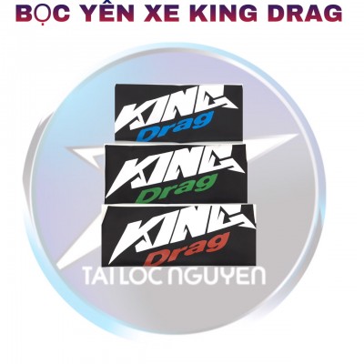 DA BỌC YÊN XE KING DRAG CHO XE MÁY