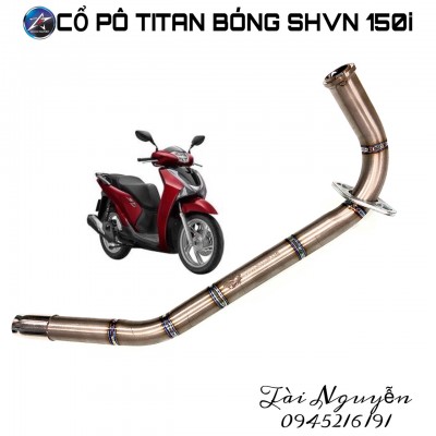 CỔ PÔ TITAN BÓNG GẮN PÔ ZIN CHO SHVN150i (trừ SH2020)