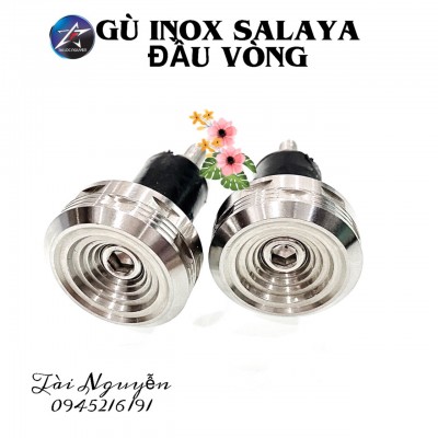 GÙ INOX SALAYA ĐẦU VÒNG CHO XE MÁY