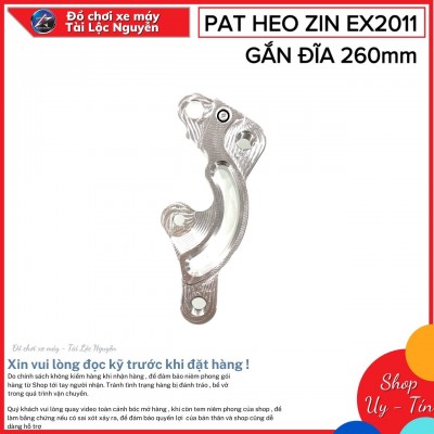 PAT HEO ZIN VÀ PAT HEO B_REM/NISSIN 2PIS GẮN EX2011 ĐI ĐĨA 260mm