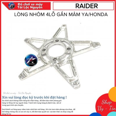 LÒNG NHÔM 4 LỖ YA/HONDA ĐI MÂM ĐĨA RAIDER