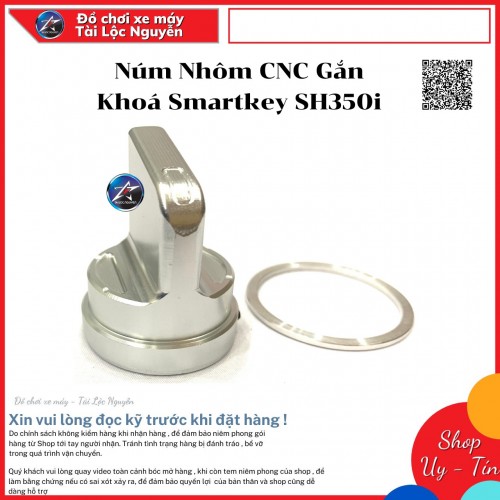 NÚM NHÔM CNC GẮN SMARTKEY SH350i