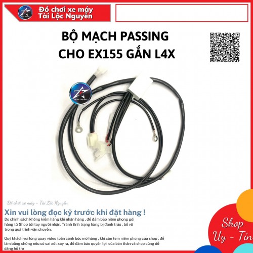 BỘ MẠCH PASSING CHO EX155 GẮN ĐÈN L4X