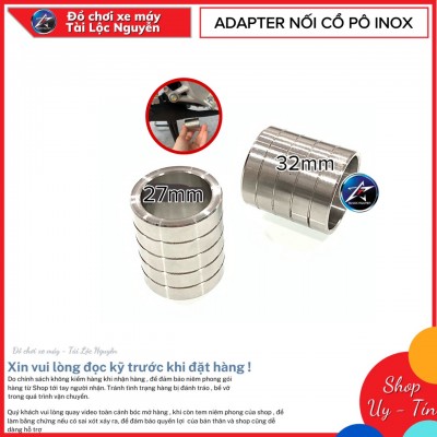 ADAPTER INOX KHÂU NỐI CỔ PÔ TẢN NHIỆT