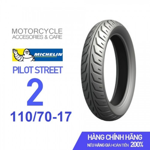 Vỏ Michelin Pilot Street 2 Size 110/70-17