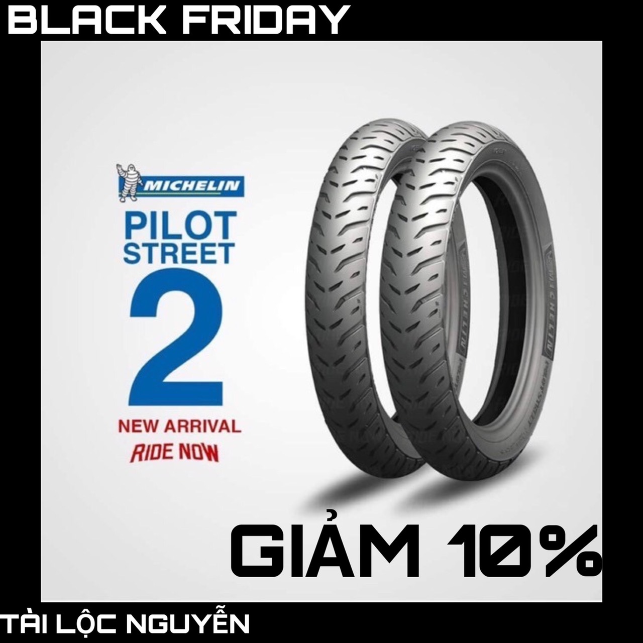 BLACK FRIDAY GIẢM 10% KHI MUA 1 CẶP VỎ MICHELIN CHÍNH HÃNG