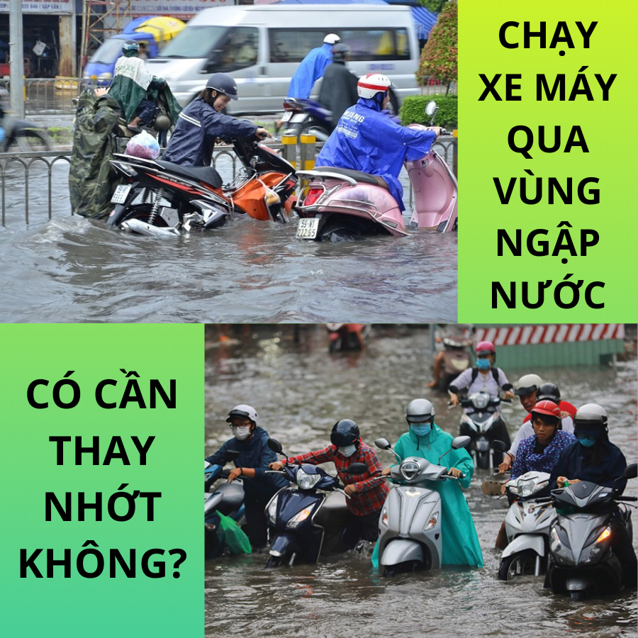 CHẠY XE MÁY QUA VÙNG NGẬP NƯỚC