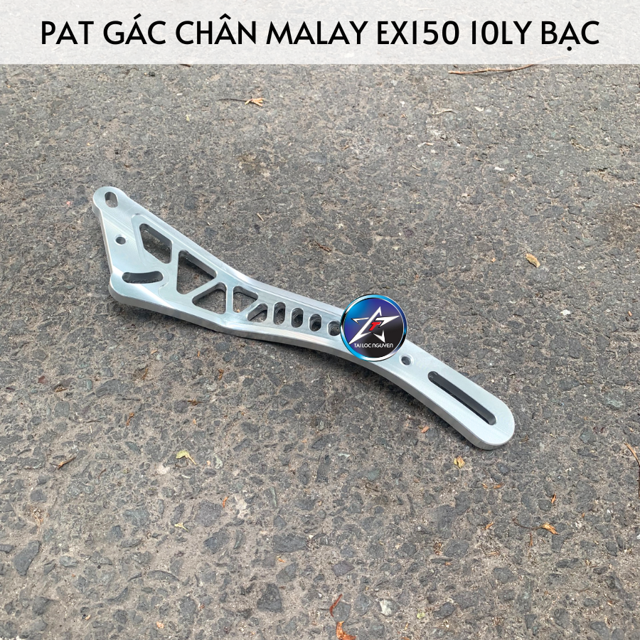 Pat Gác Chân Malay Ex150 10ly Bạc(5)